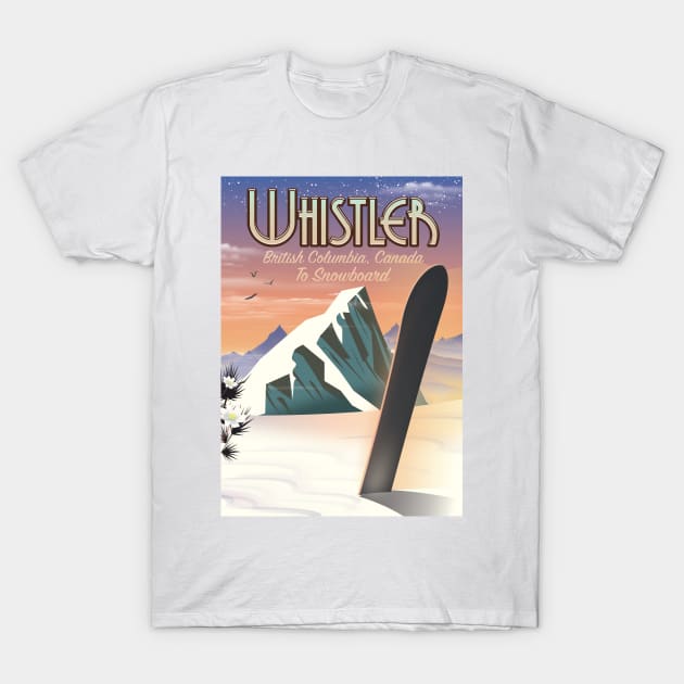 Whistler To Snowboard T-Shirt by nickemporium1